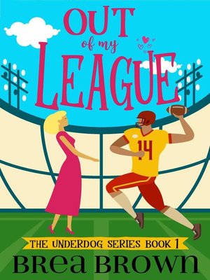 cover image of Out of My League